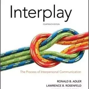 Interplay-The-Process-of-Interpersonal-Communication-14e-pdf