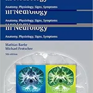 Duus' Topical Diagnosis in Neurology: Anatomy, Physiology, Signs, Symptoms (5th Edition) - eBook