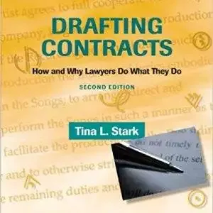 Drafting Contracts: How and Why Lawyers Do What They Do (2nd Edition) - eBook
