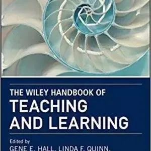 The Wiley Handbook of Teaching and Learning - eBook