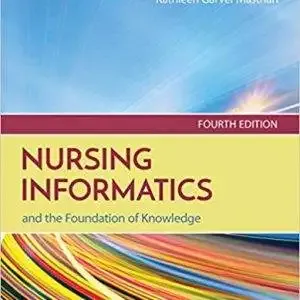 Nursing Informatics and the Foundation of Knowledge (4th Edition) - eBook