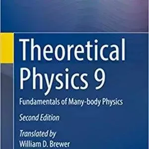 Theoretical Physics 9: Fundamentals of Many-body Physics (2nd Edition) - eBook