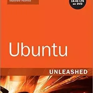 Ubuntu Unleashed 2019 Edition: Covering 18.04, 18.10, 19.04 (13th Edition) - eBook