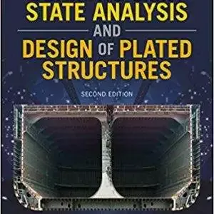 Ultimate Limit State Analysis and Design of Plated Structures (2nd Edition) - eBook