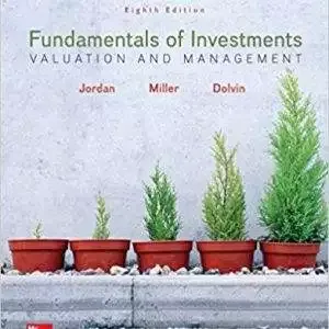 Fundamentals of Investments: Valuation and Management (8th Edition) - eBook