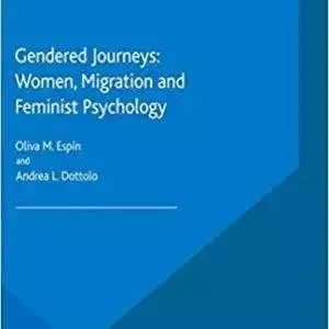 Gendered Journeys: Women, Migration and Feminist Psychology - eBook