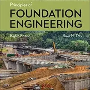 Principles of Foundation Engineering (8th Edition) - eBook