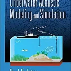 Underwater Acoustic Modeling and Simulation (5th Edition) - eBook