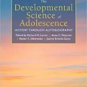 The Developmental Science of Adolescence: History Through Autobiography - eBook