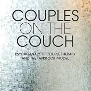 Couples on the Couch: Psychoanalytic Couple Psychotherapy and the Tavistock Model - eBook