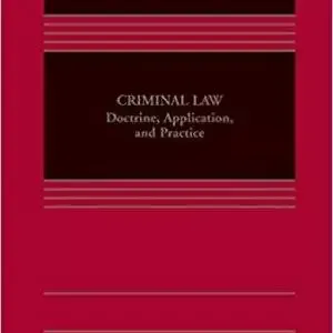 Criminal Law: Doctrine, Application, and Practice - eBook