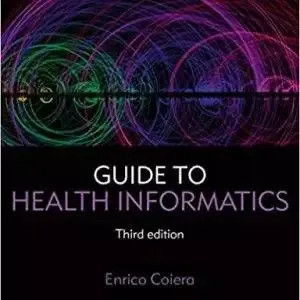 Guide to Health Informatics (3rd Edition) - eBook