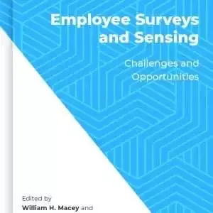 Employee Surveys and Sensing: Challenges and Opportunities - eBook