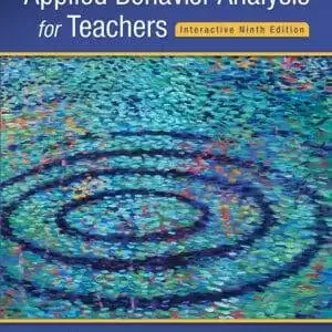 Applied Behavior Analysis for Teachers (Interactive 9th Edition) - eBook