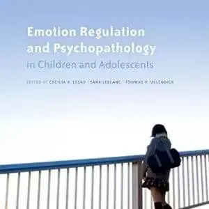 Emotion Regulation and Psychopathology in Children and Adolescents - eBook