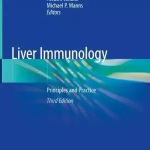 Liver Immunology: Principles and Practice (3rd Edition) - eBook
