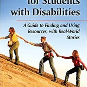 College Success for Students with Disabilities: A Guide to Finding and Using Resources, with Real-World Stories - PDF