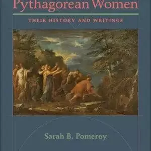 Pythagorean Women: Their History and Writings - eBook