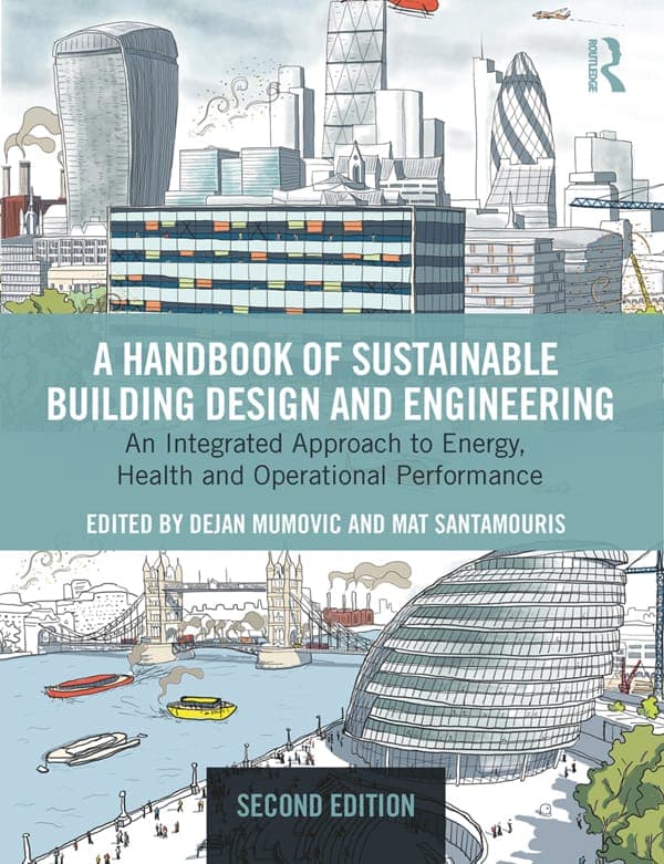 A Handbook of Sustainable Building Design and Engineering: An ...