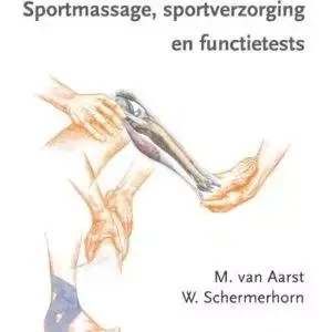 Sportmassage, sportverzorging en functietests (Dutch Edition) - eBook