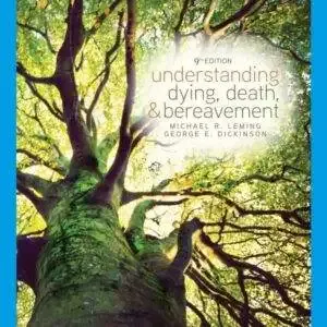 Understanding Dying, Death and Bereavement (9th Edition) - eBook
