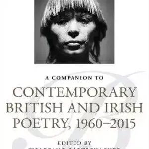 A Companion to Contemporary British and Irish Poetry, 1960 - 2015 - eBook
