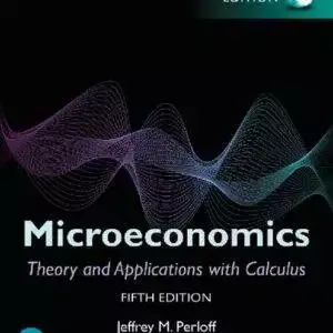 Microeconomics: Theory and Applications with Calculus (5th Edition-Global) - eBook