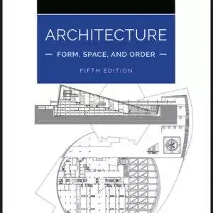 Architecture: Form, Space, and Order (5th Edition) - PDF