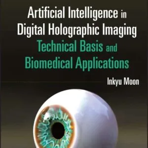 Artificial Intelligence in Digital Holographic Imaging - PDF
