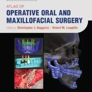Atlas of Operative Oral and Maxillofacial Surgery (2nd Edition) - PDF