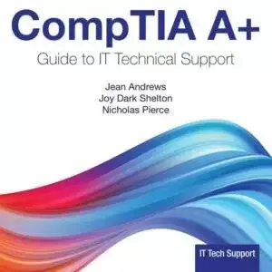 COMPTIA A+ Guide to Information Technology Technical Support (11th Edition) - PDF