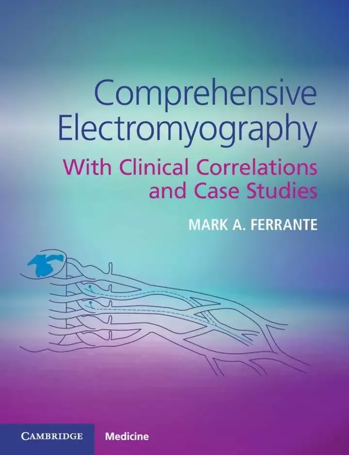 Comprehensive Electromyography: With Clinical Correlations and Case Studies - PDF