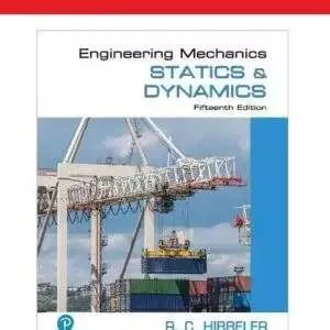 Engineering Mechanics: Statics and Dynamics (15th Edition) - PDF