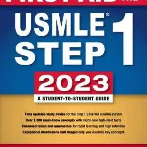First Aid for the USMLE Step 1 2023 (33rd Edition) - PDF
