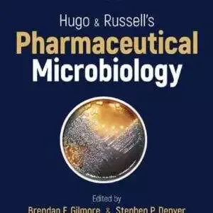 Hugo and Russell's Pharmaceutical Microbiology (9th Edition) - PDF
