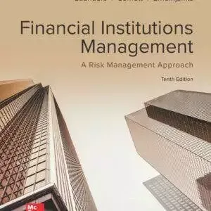 Financial Institutions Management: A Risk Management Approach (10th Edition) - PDF/ePub