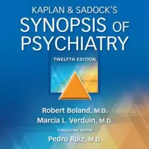 Kaplan and Sadock’s Synopsis of Psychiatry (12th Edition) - PDF/ePub