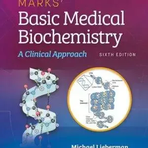 Marks' Basic Medical Biochemistry: A Clinical Approach (6th Edition) - PDF