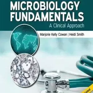 Microbiology Fundamentals: A Clinical Approach (4th Edition) - PDF/ePub