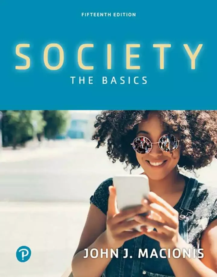 Society: The Basics (15th Edition) - PDF
