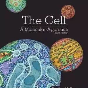 The Cell: A Molecular Approach (8th Edition) - PDF