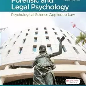Forensic and Legal Psychology: Psychological Science Applied to Law (4th Edition) - PDF
