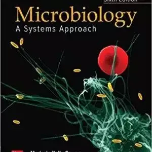 Microbiology: A Systems Approach (6th Edition) - PDF