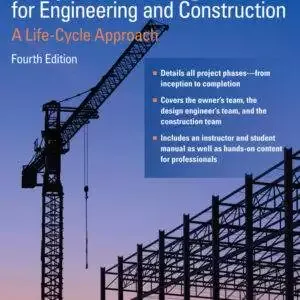 Project Management for Engineering and Construction: A Life-Cycle Approach (4th Edition) - PDF/ePub