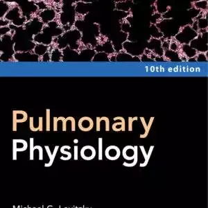 Pulmonary Physiology (10h Edition) - PDF