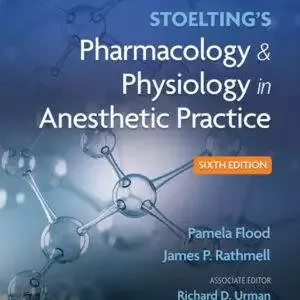 Stoelting's Pharmacology and Physiology in Anesthetic Practice (6th Edition) - ePub/PDF