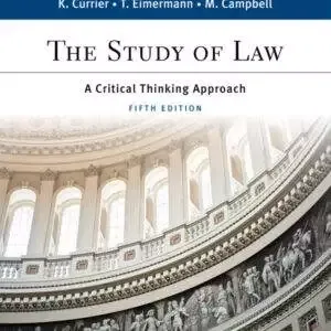 The Study of Law: A Critical Thinking Approach (5th Edition) - PDF