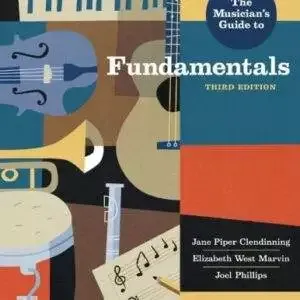 The Musician's Guide to Fundamentals (3rd Edition) - PDF (scanned)