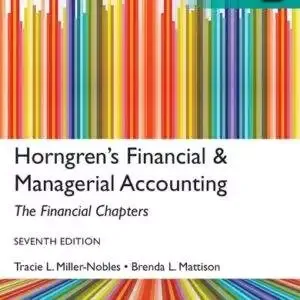 Horngren's Financial and Managerial Accounting, The Financial Chapters (7th Global Edition) - PDF