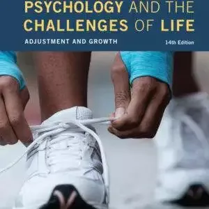Psychology and the Challenges of Life (14th Edition) - PDF